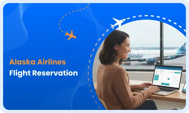 Alaska Airlines Flight Reservation Guide