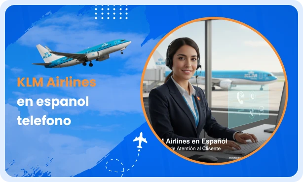 Teléfono de KLM Airlines en español