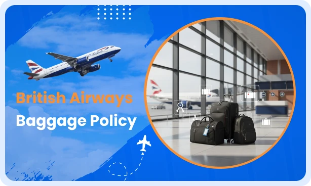 British Airways Baggage Policy