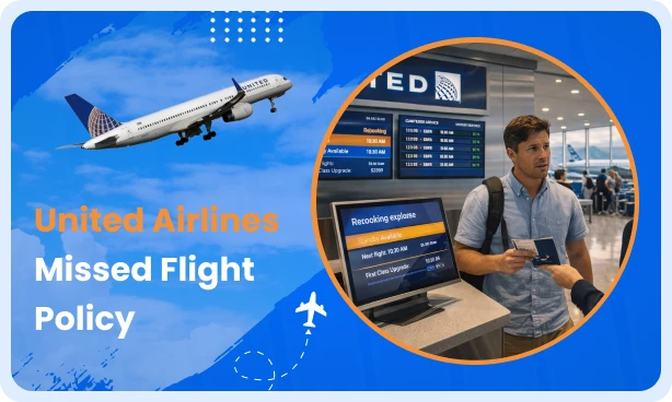 United Airlines Missed Flight Policy