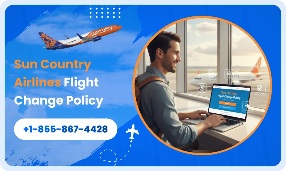 Easily Change Your Sun Country Airlines Flight Today