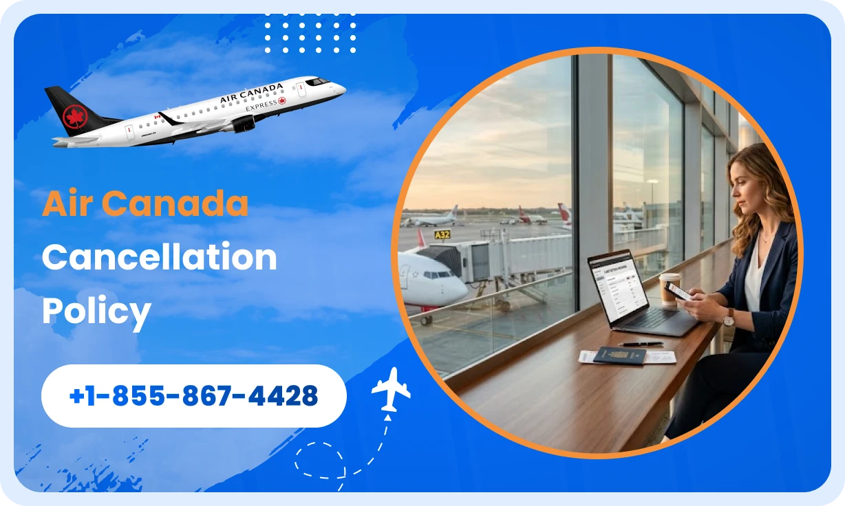 air canada cancellation policy