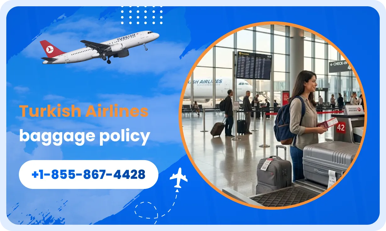 Turkish Airlines Baggage Policy