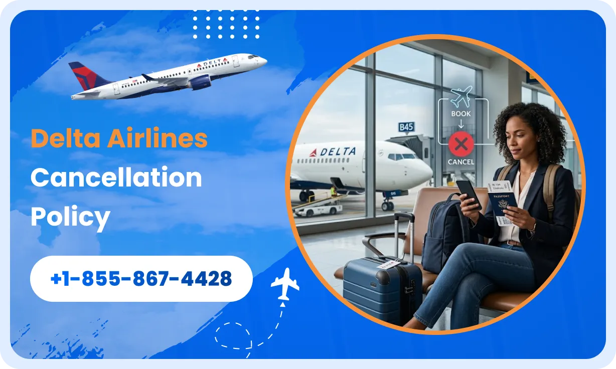 Delta airlines cancellation policy