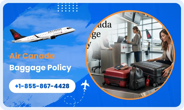 Air Canada Baggage Policy